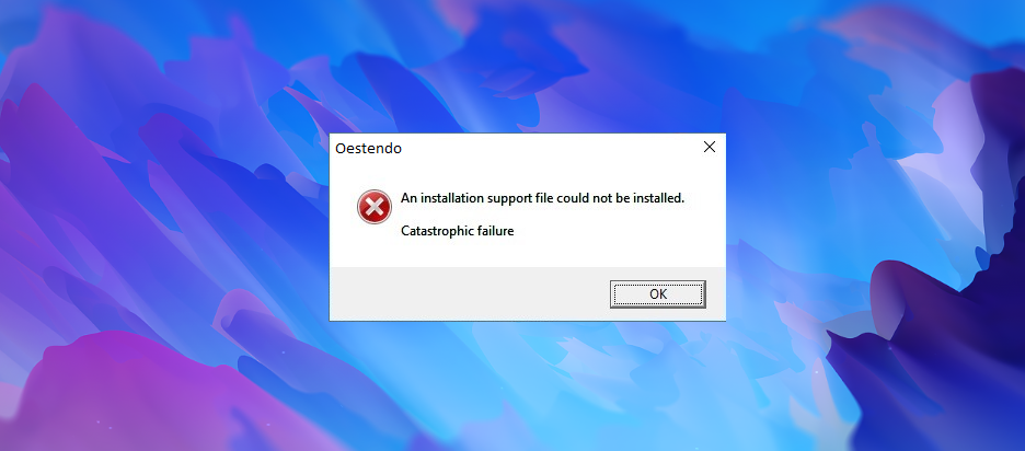 Fix: An installation support file could not be installed – catastrophic failure